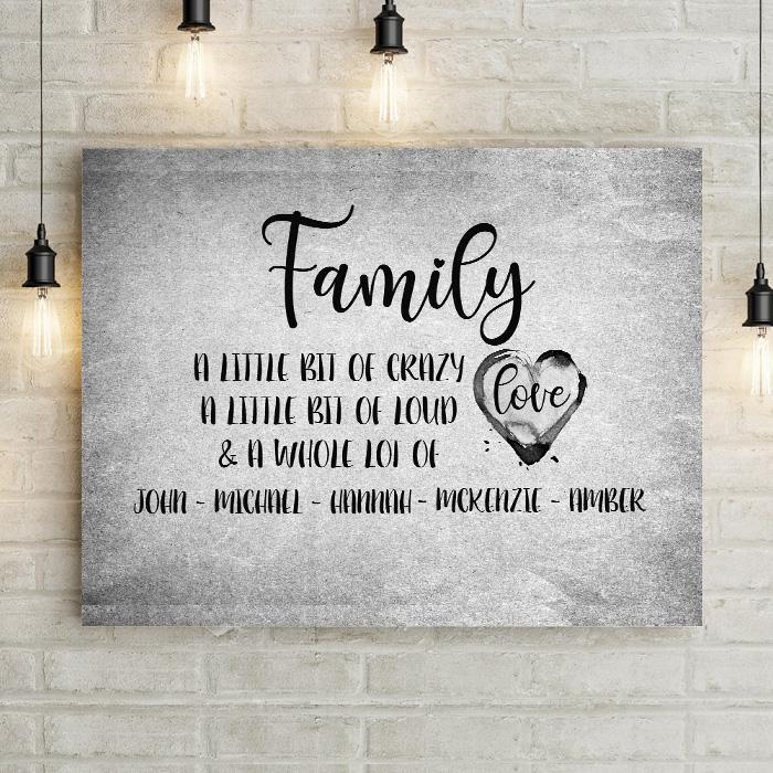 Personalized Family A Little Bit of Crazy a Whole Lot of Love Premium Canvas -  - Lazerworx