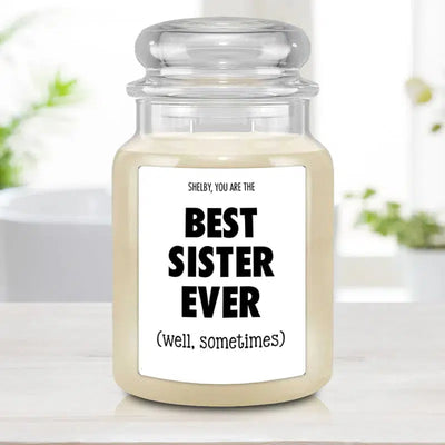 Personalized Best Sister Ever Funny Candle - COUNTRY SUGAR