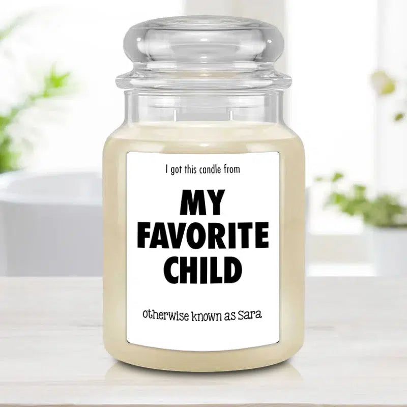 Personalized Candle - I Got this Candle from my Favorite Child - COUNTRY SUGAR