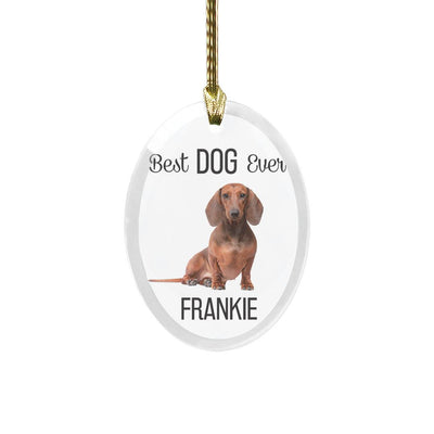 Personalized Choose Your Dog Best Dog Ever Christmas Ornament -