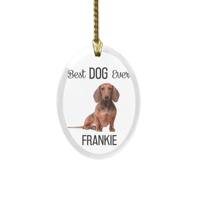 Personalized Choose Your Dog Best Dog Ever Christmas Ornament -