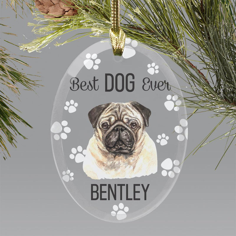 Personalized Choose Your Dog Best Dog Ever Christmas Ornament - Pug