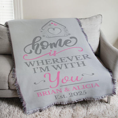 Personalized Home is Wherever I'm With You Afghan Throw -