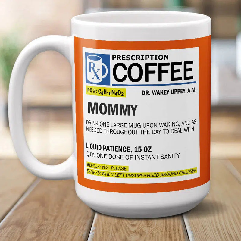 Personalized Prescription Bottle Double Sided Printed Mug - Daddy/Mommy -  - Lazerworx
