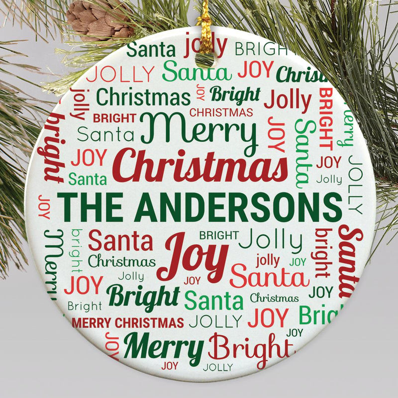 Personalized Christmas Family Word Art Ornament - 2.8" Diameter - Gifts For You Now