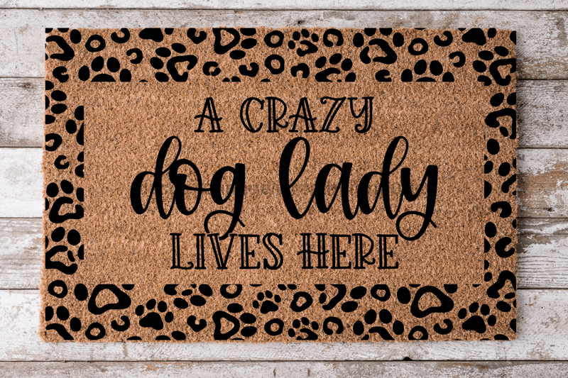 Crazy Dog Lady Lives Here - Animal Print Dog Door Mat - 30x18" Coir Door Mat -  - DecoExchange®