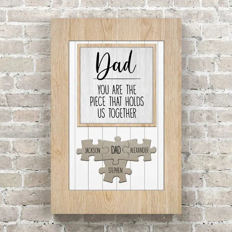 Personalized Dad/Mom You Are the Piece that Holds Us Together Puzzle Sign Canvas Wall Art -  - Lazerworx