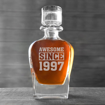 Custom Awesome Since Birthday Antique Whiskey Decanter -