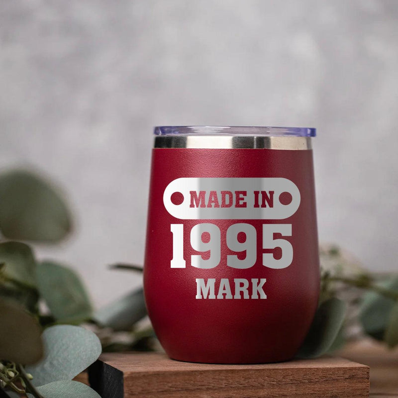 Personalized Made In Badge Birthday Wine Tumblers 12oz -